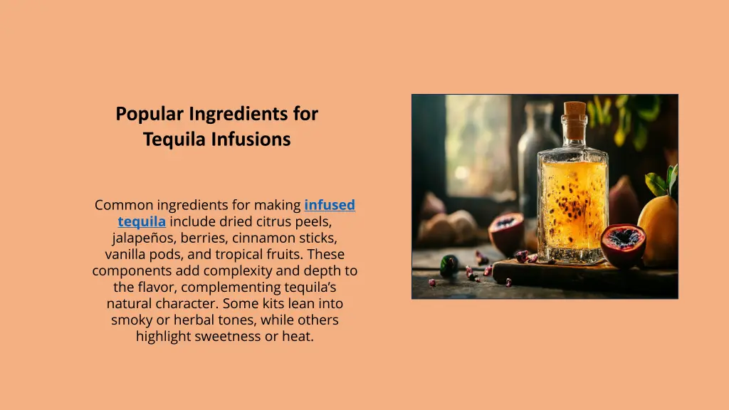 popular ingredients for tequila infusions