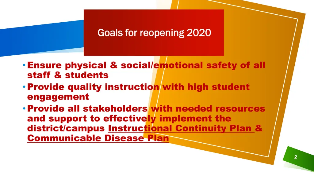 goals for reopening 2020 goals for reopening 2020