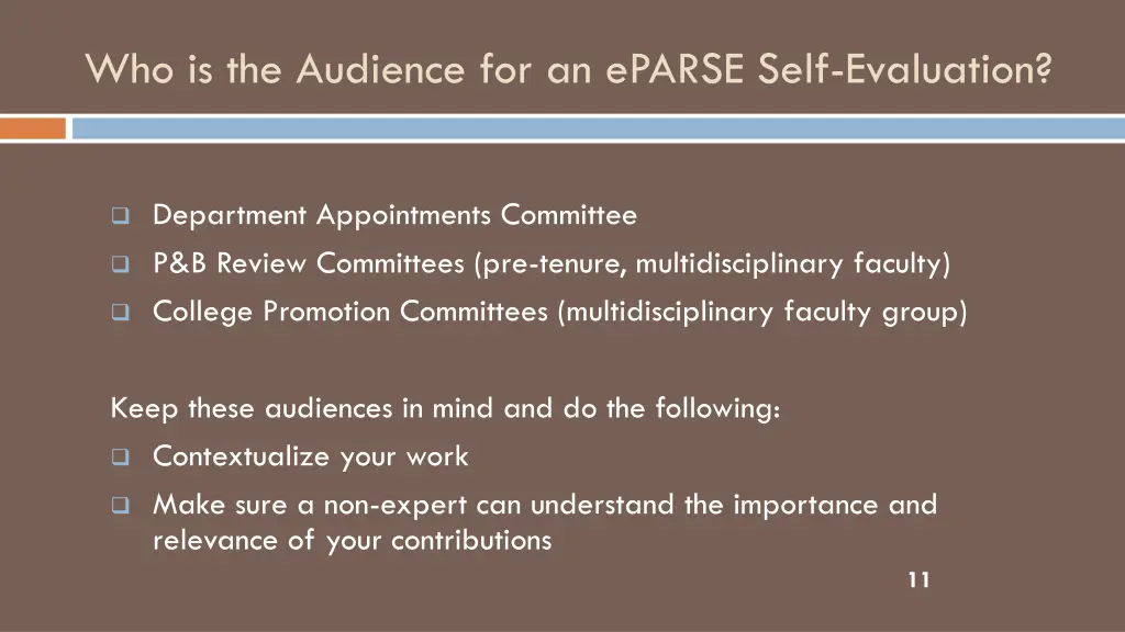 who is the audience for an eparse self evaluation