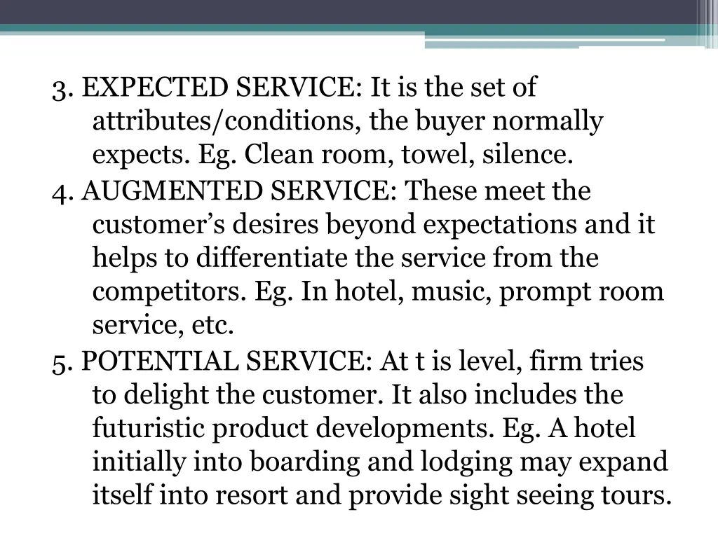 3 expected service it is the set of attributes