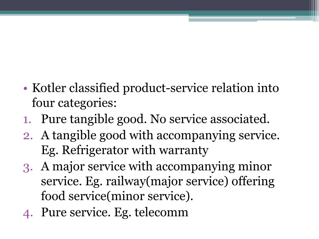 kotler classified product service relation into