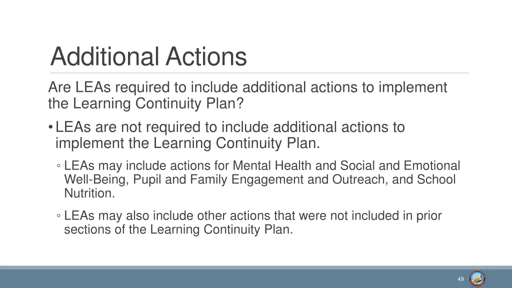 additional actions are leas required to include