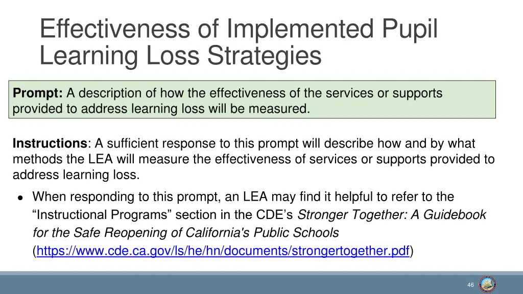 effectiveness of implemented pupil learning loss