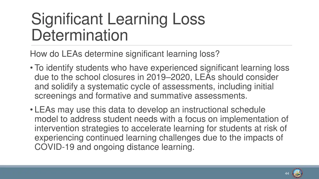 significant learning loss determination