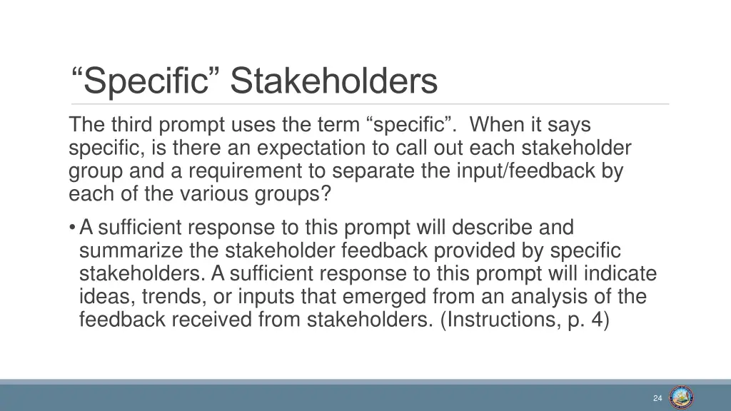 specific stakeholders