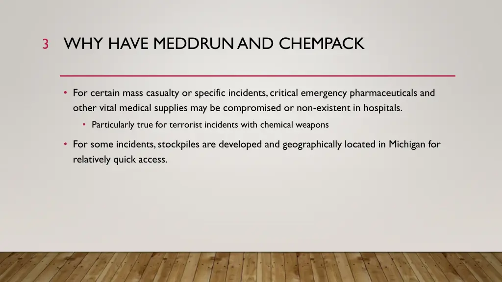 why have meddrun and chempack