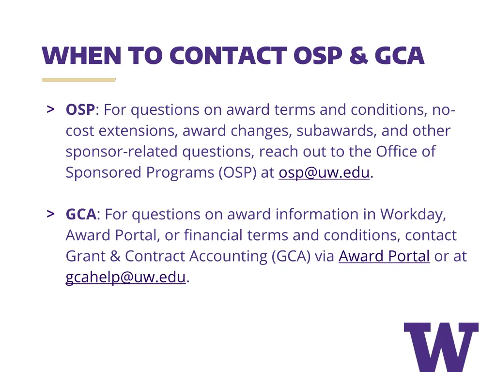 when to contact osp gca