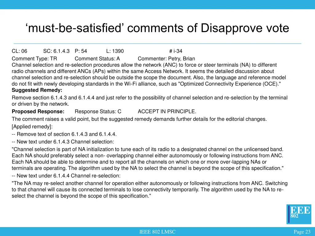must be satisfied comments of disapprove vote 2