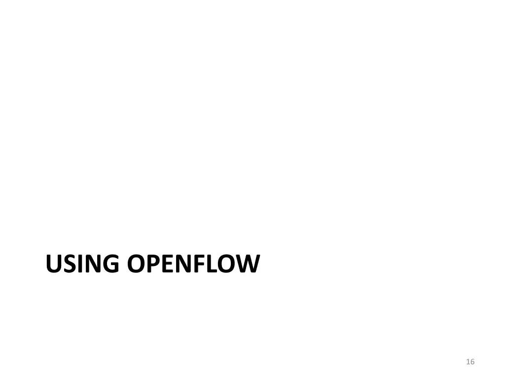 using openflow
