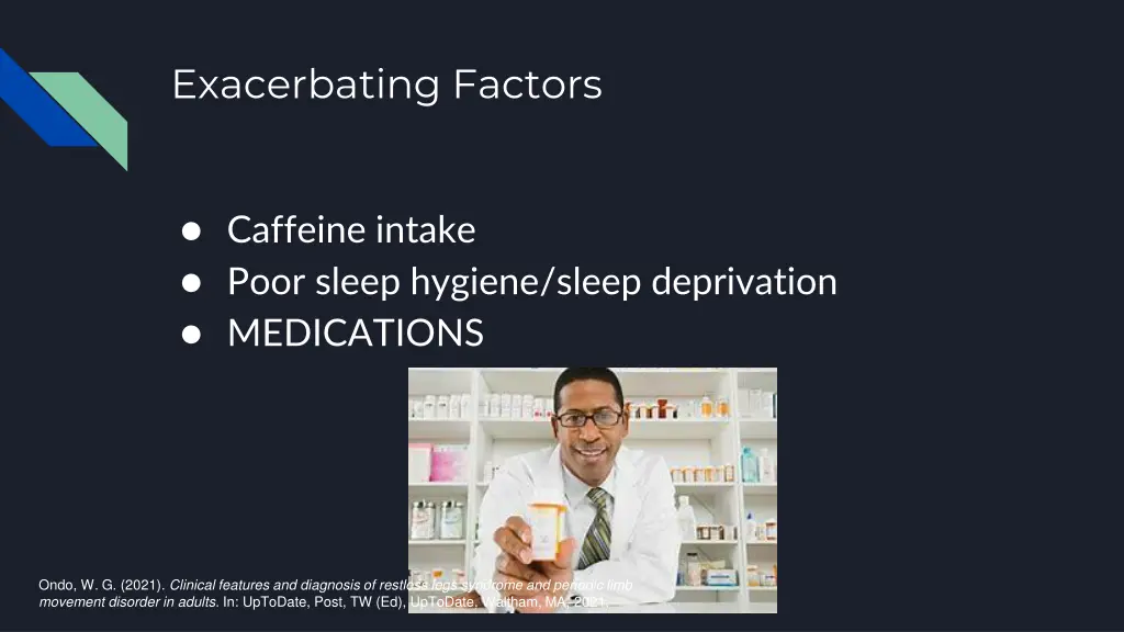 exacerbating factors