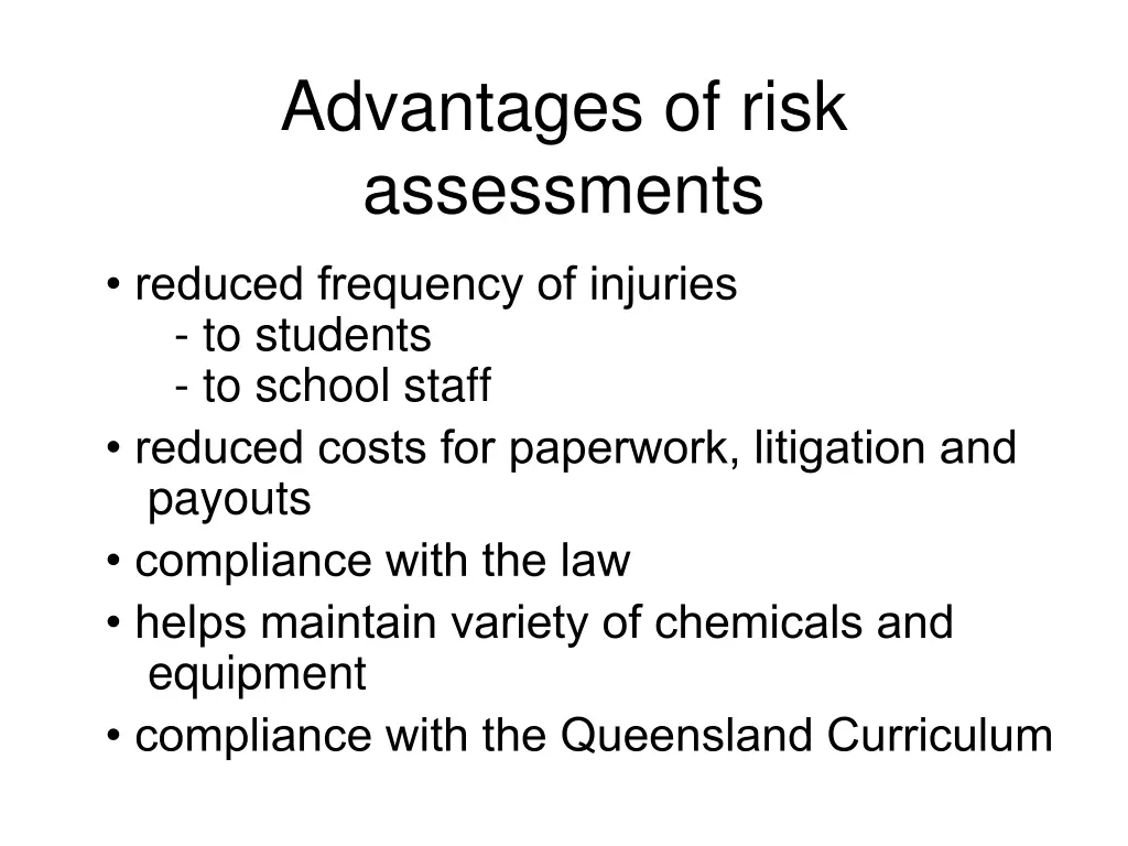 advantages of risk assessments