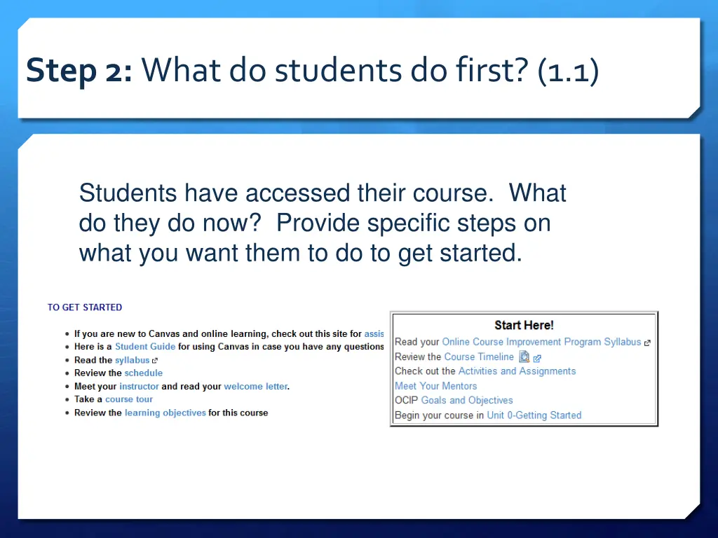 step 2 what do students do first 1 1