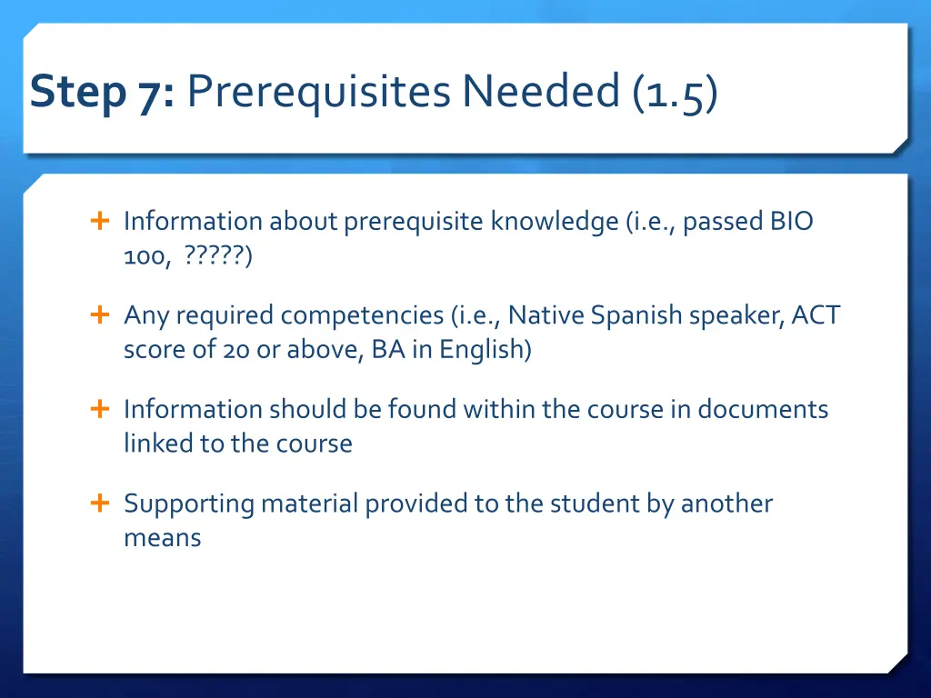 step 7 prerequisites needed 1 5
