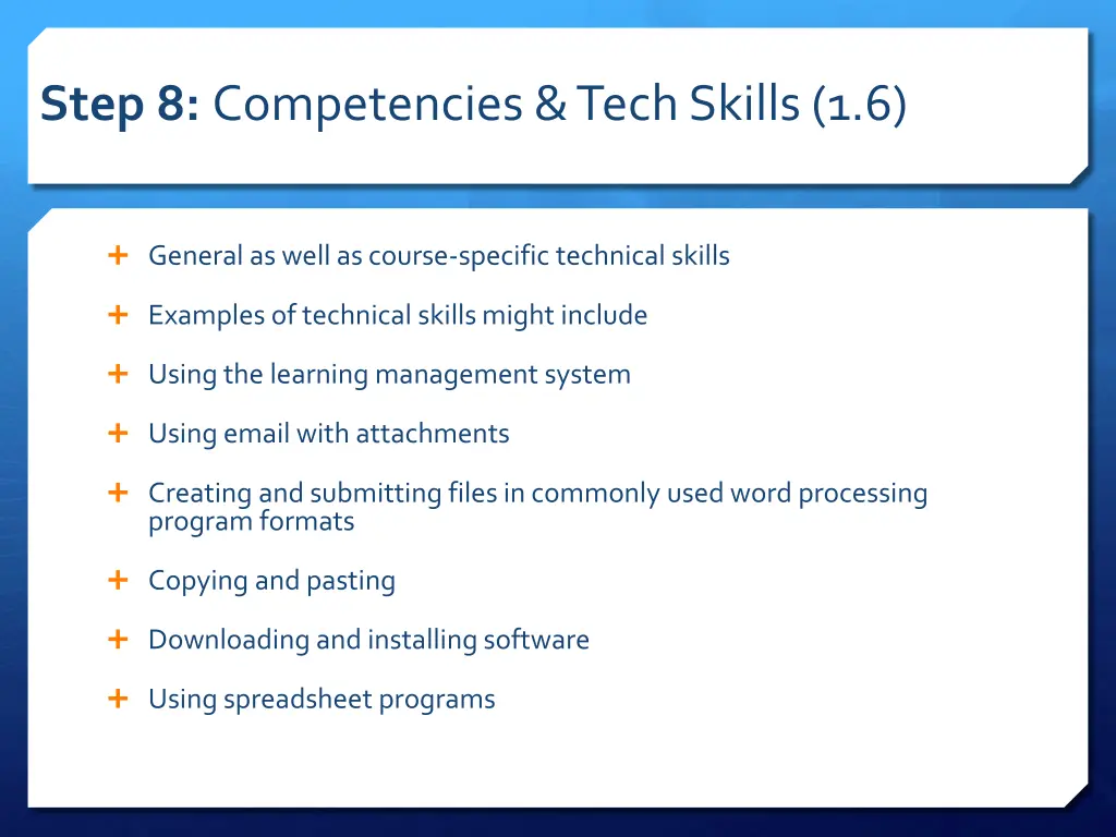 step 8 competencies tech skills 1 6