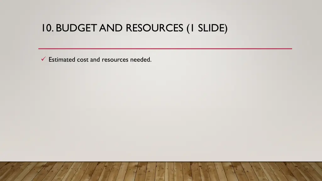 10 budget and resources 1 slide