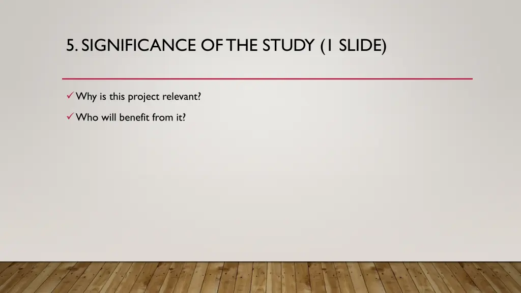 5 significance of the study 1 slide
