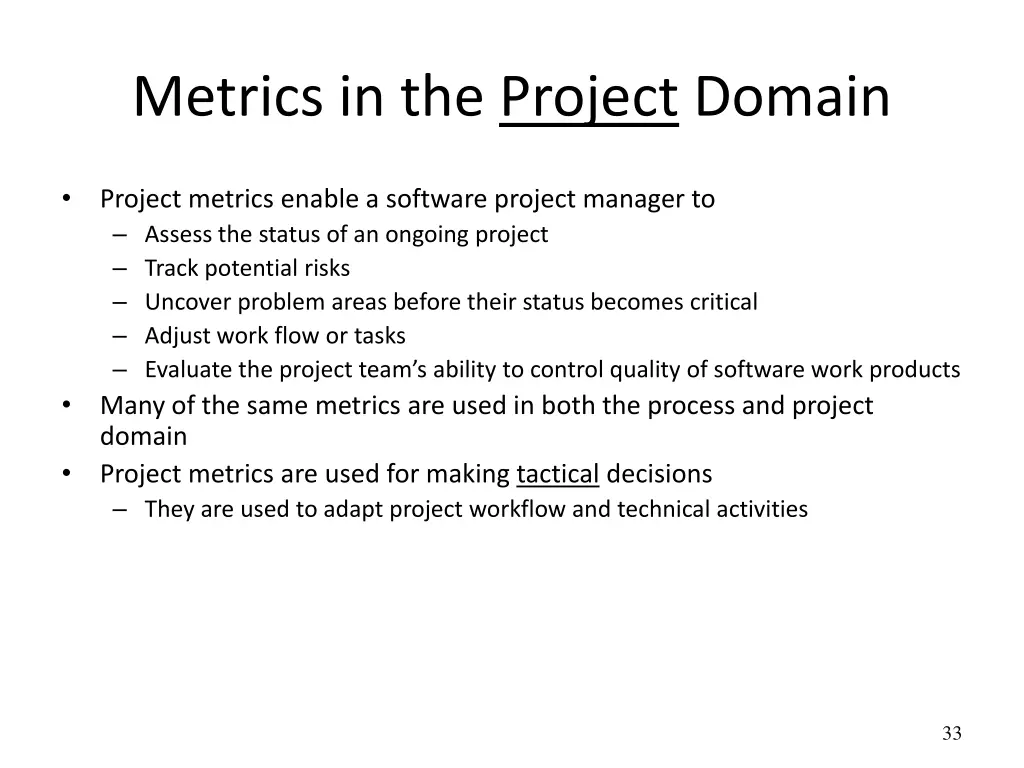 metrics in the project domain 1