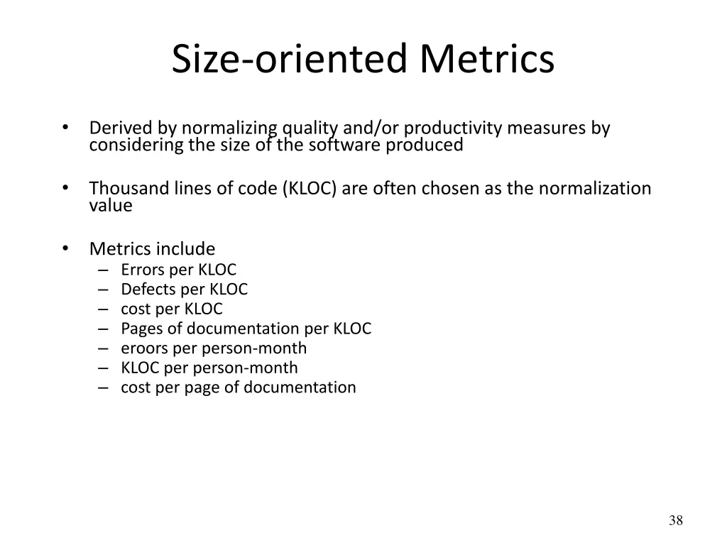 size oriented metrics