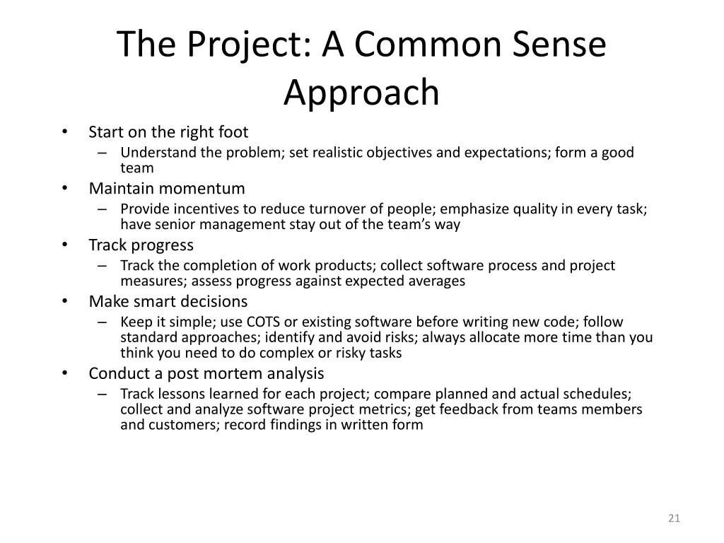 the project a common sense approach
