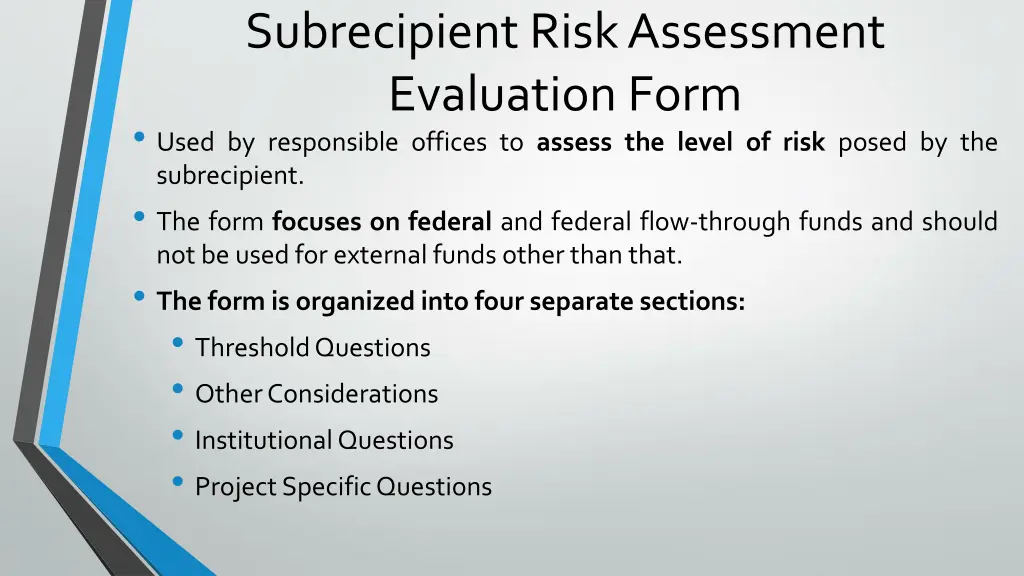 subrecipient risk assessment evaluation form used