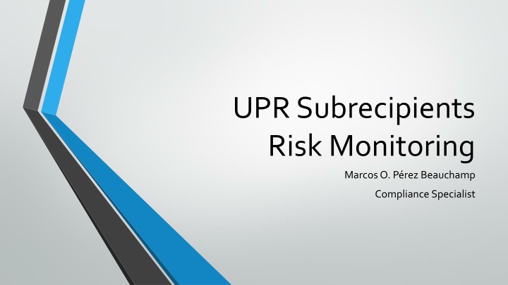 upr subrecipients riskmonitoring