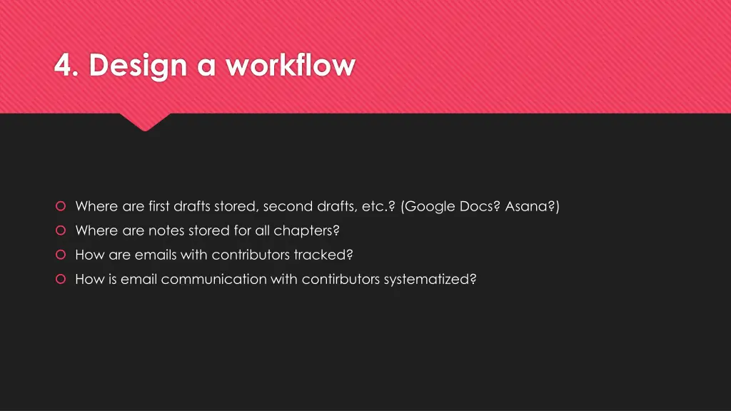 4 design a workflow
