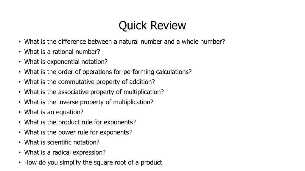 quick review