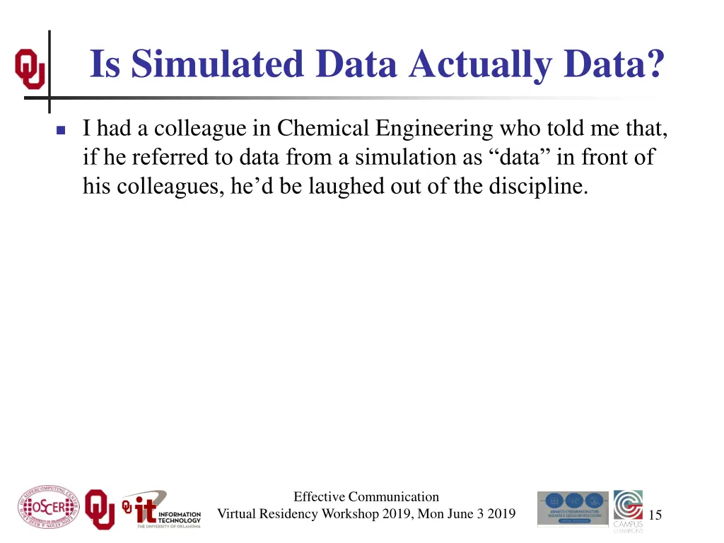 is simulated data actually data