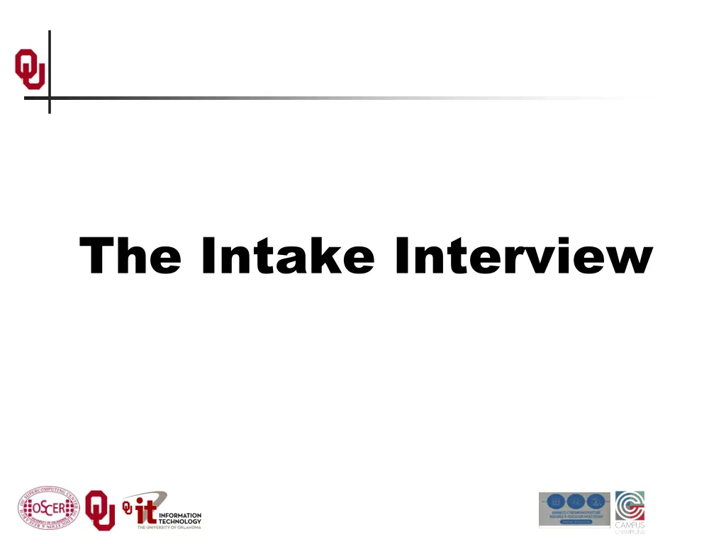 the intake interview
