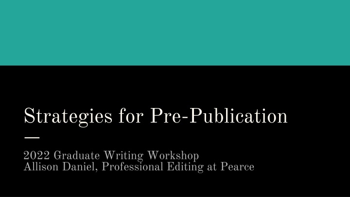 strategies for pre publication