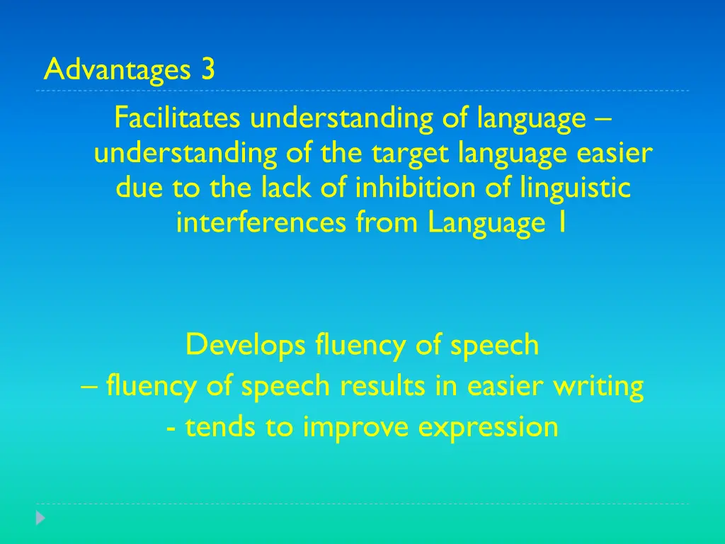 advantages 3 facilitates understanding