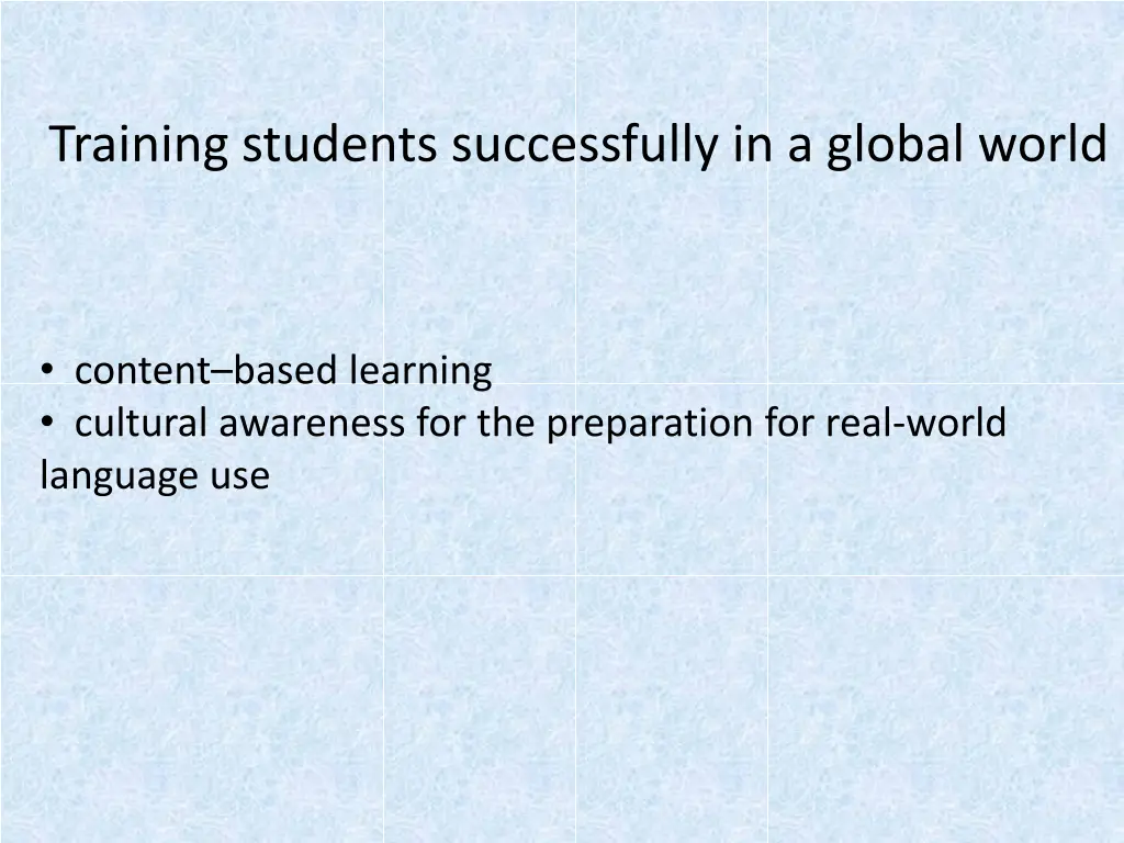 training students successfully in a global world