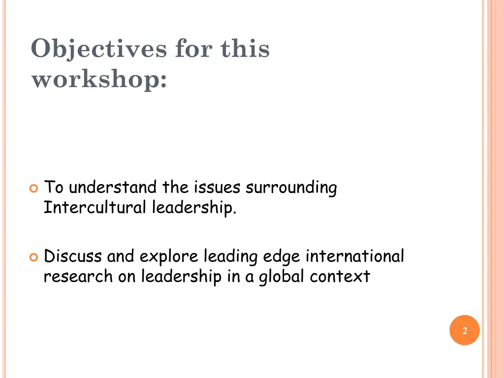 objectives for this workshop