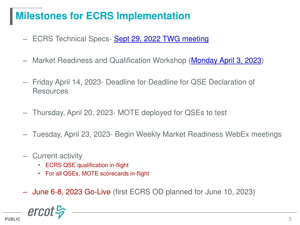 milestones for ecrs implementation