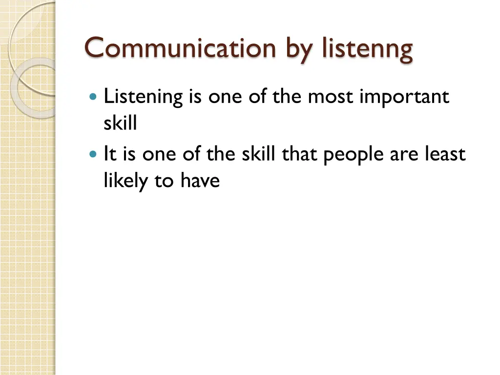 communication by listenng