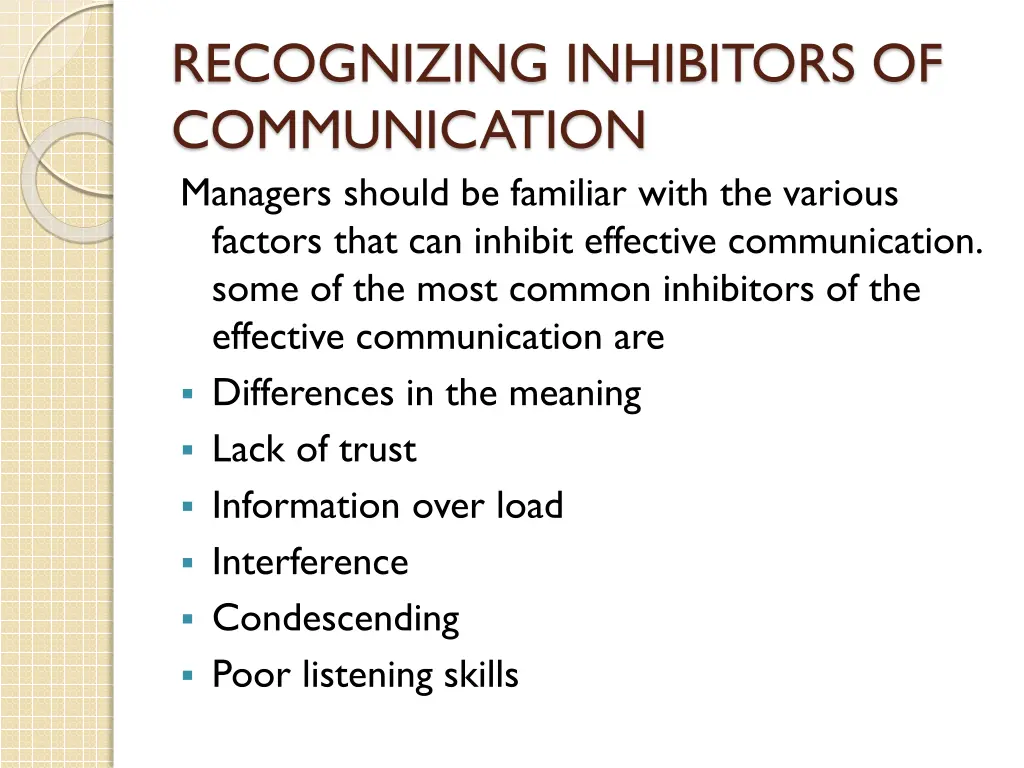 recognizing inhibitors of communication managers