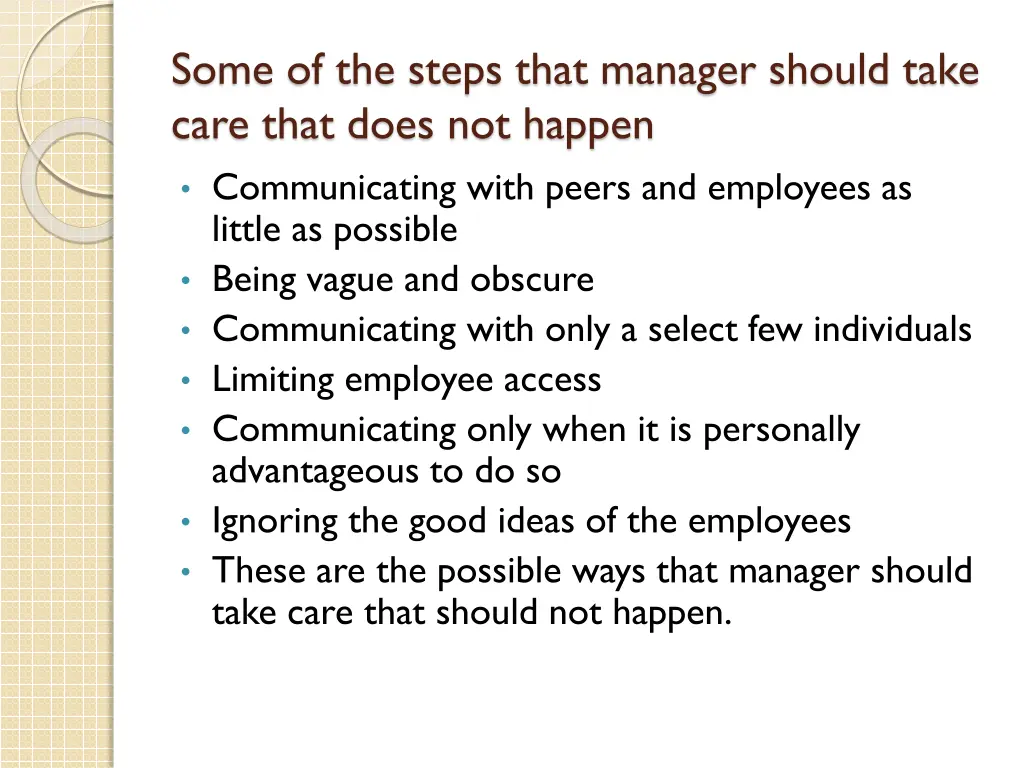 some of the steps that manager should take care