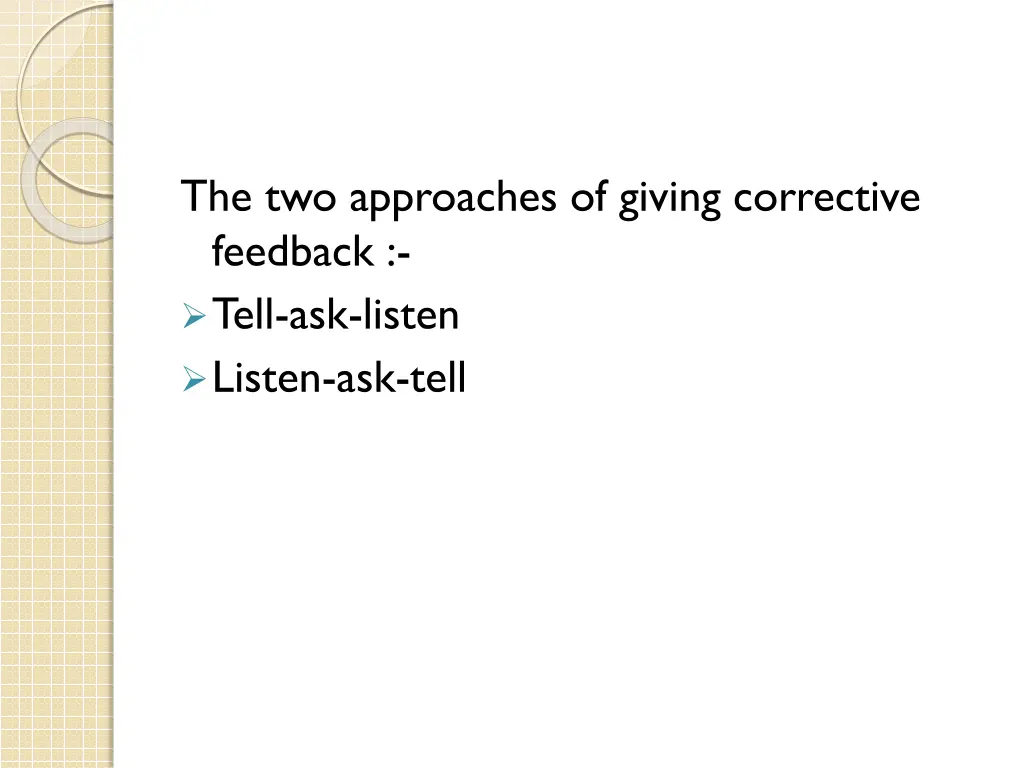 the two approaches of giving corrective feedback