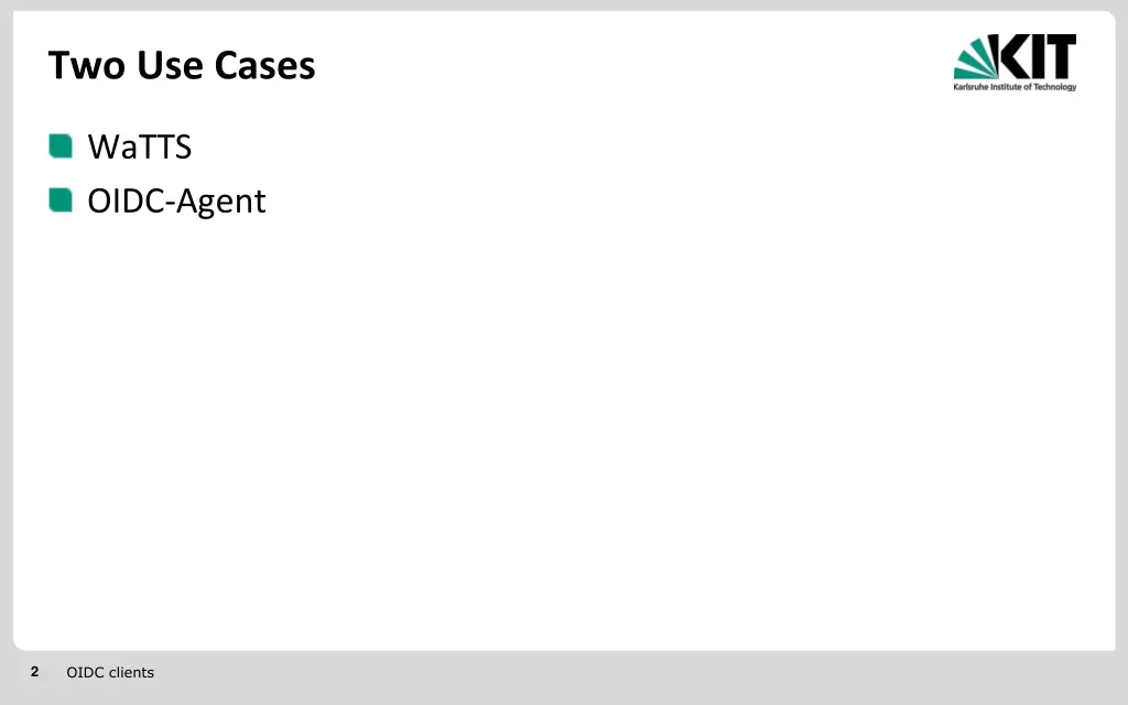 two use cases
