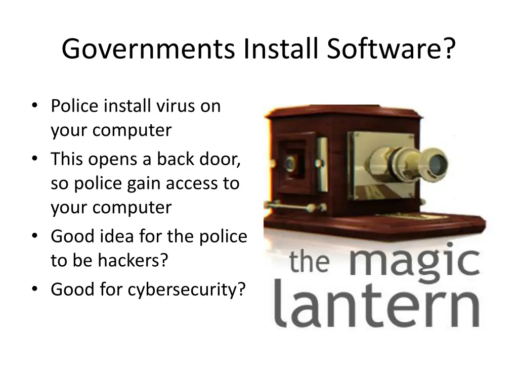 governments install software