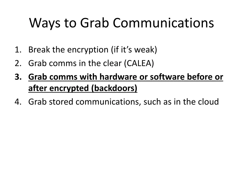 ways to grab communications 2