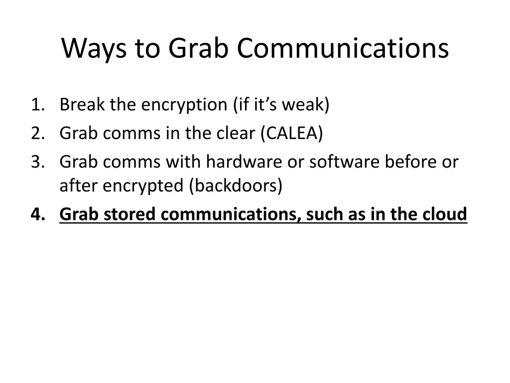 ways to grab communications 3