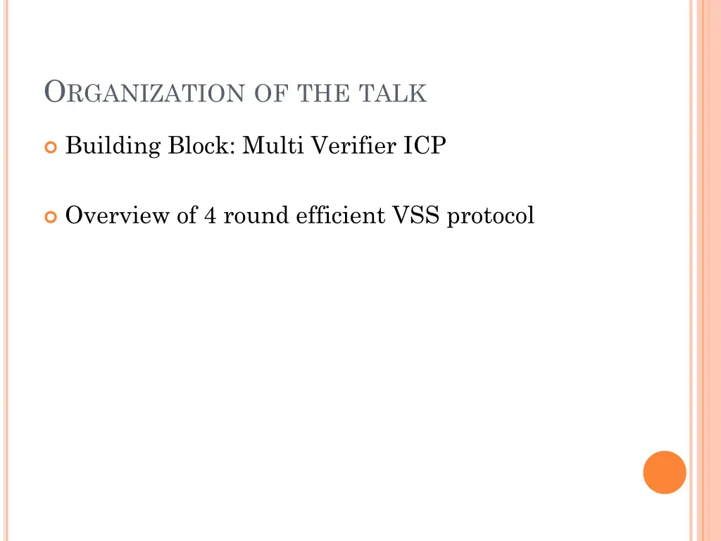 o rganization of the talk 1