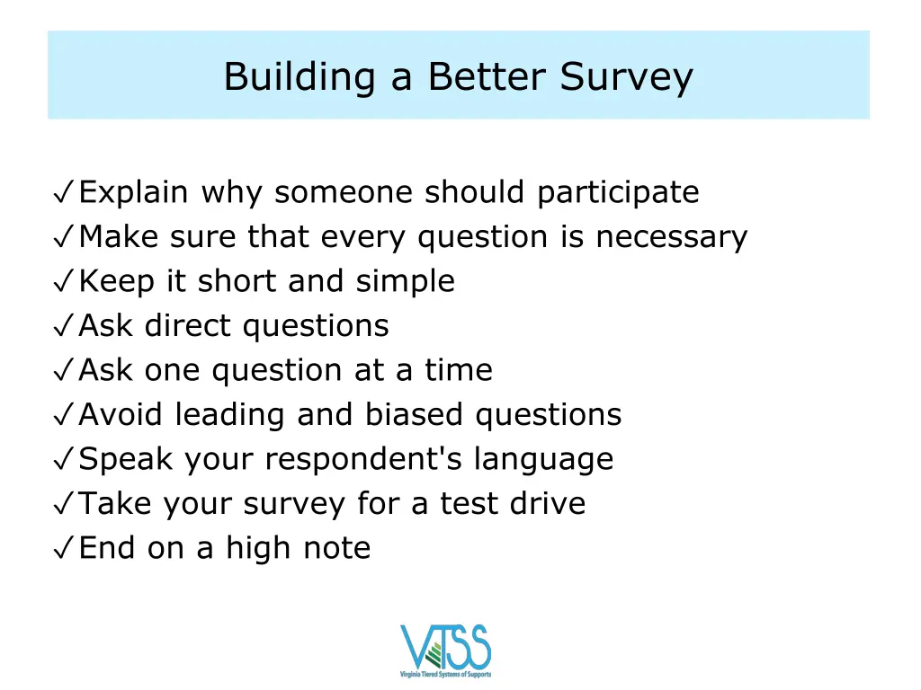 building a better survey