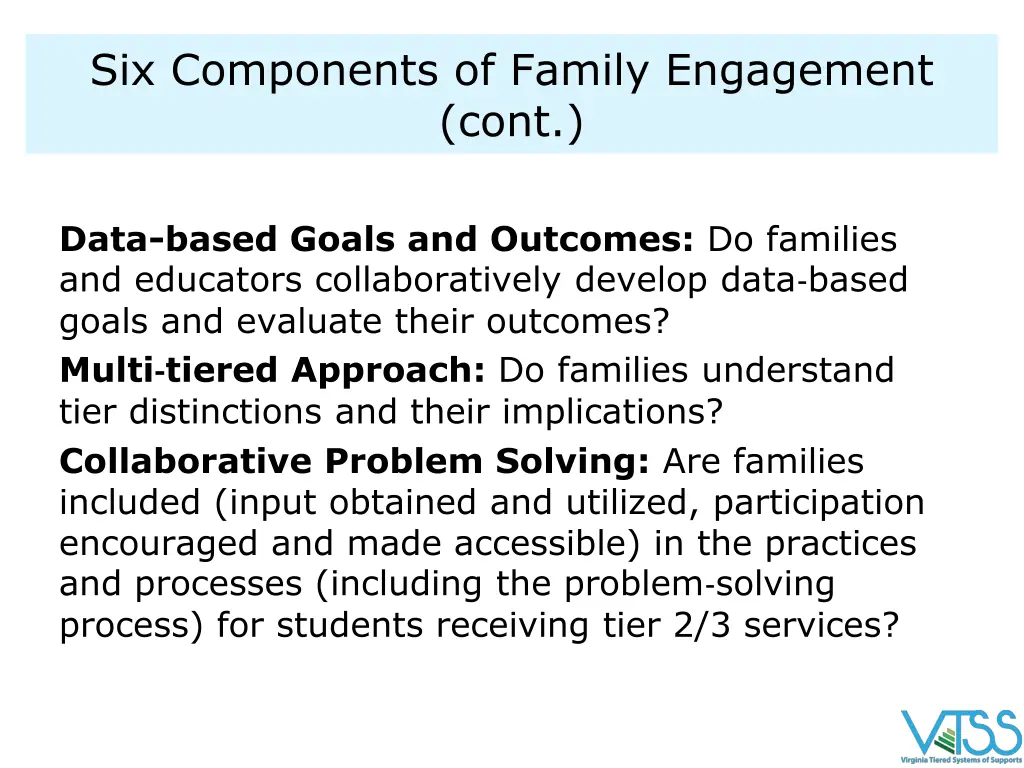 six components of family engagement cont
