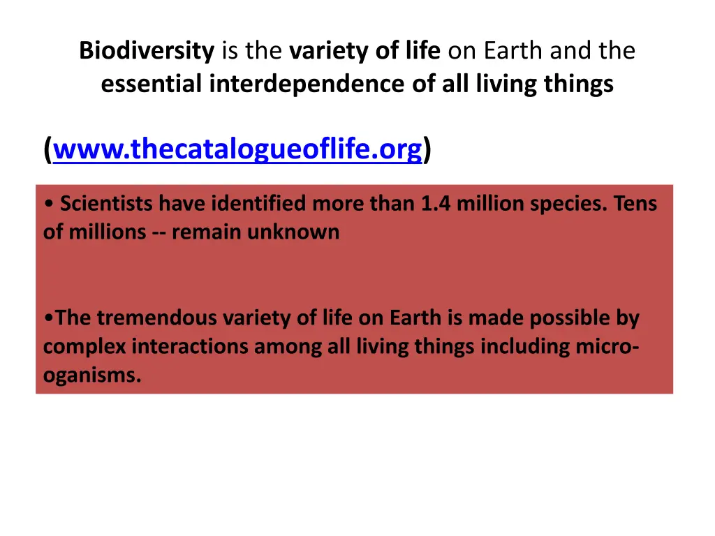 biodiversity is the variety of life on earth
