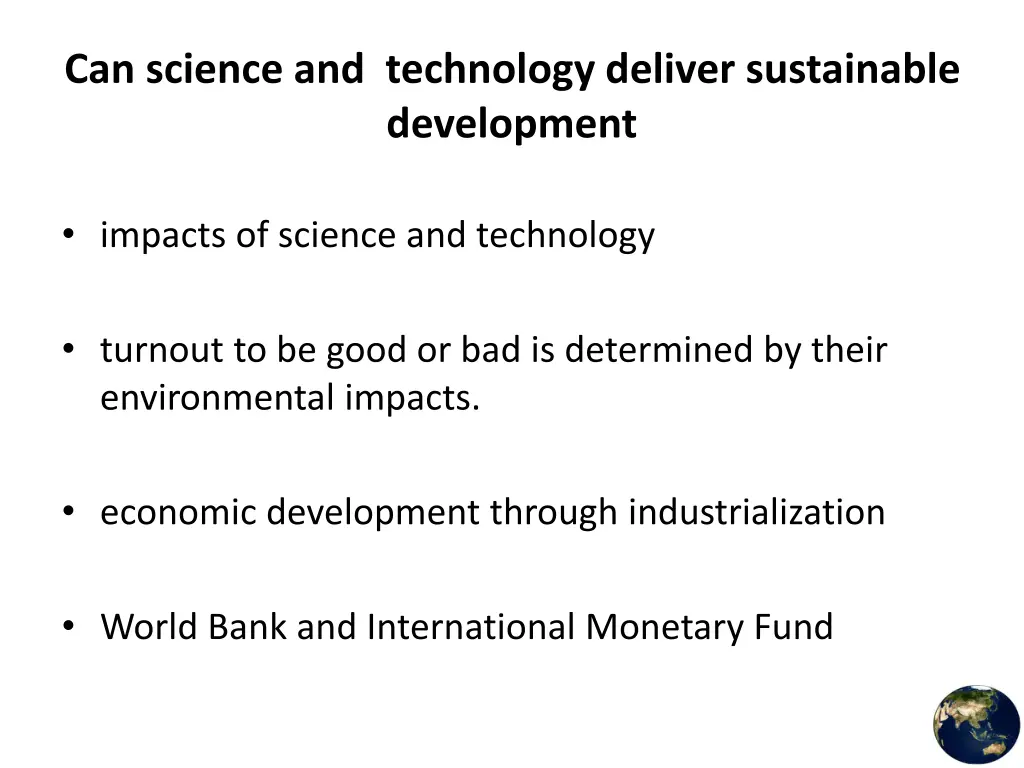 can science and technology deliver sustainable
