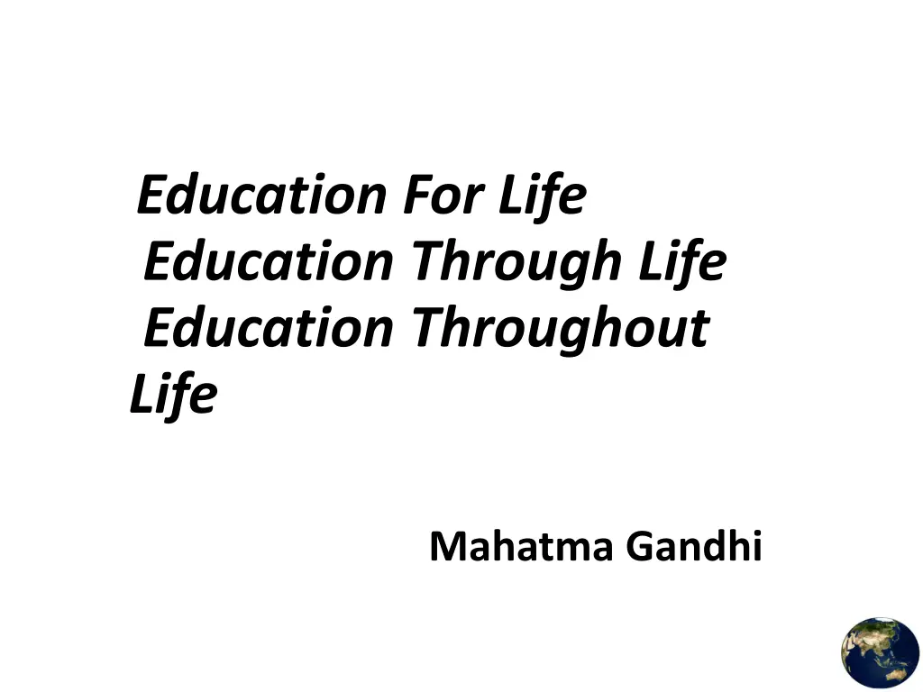 education for life education through life