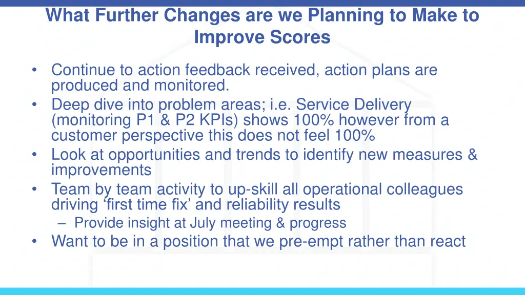 what further changes are we planning to make