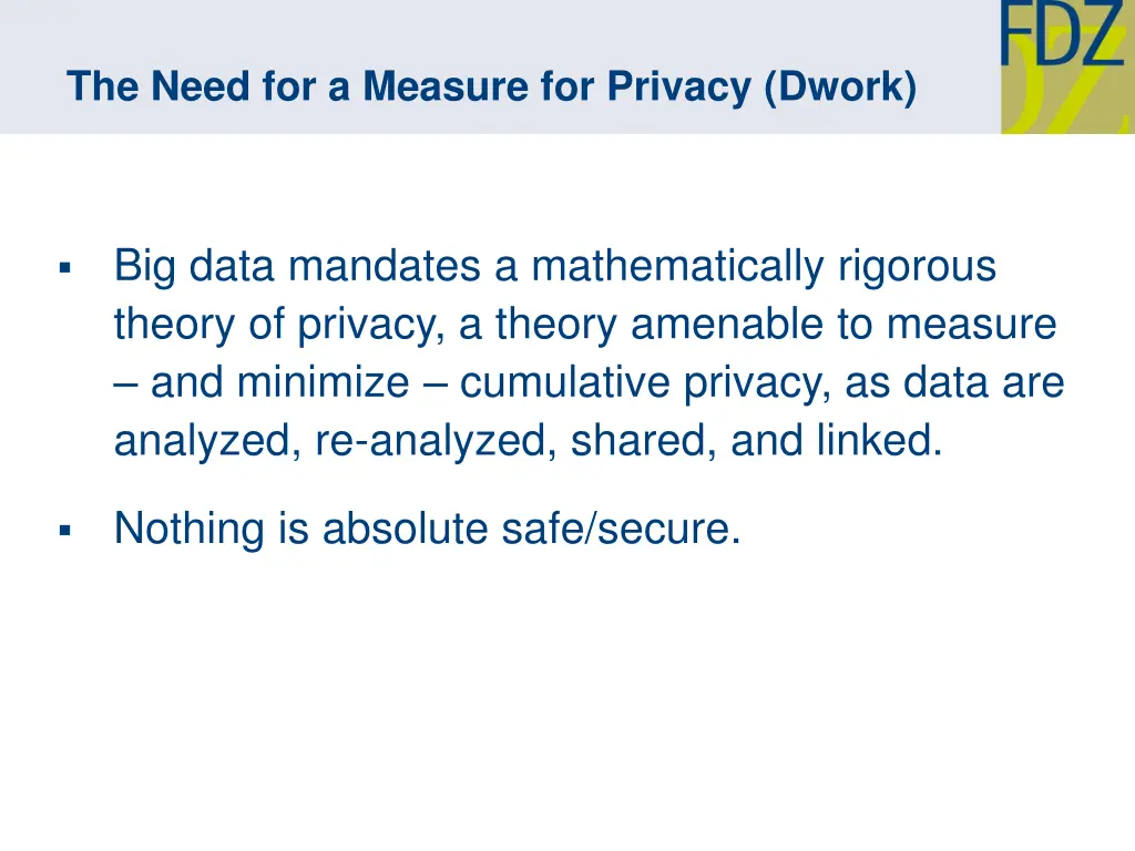 the need for a measure for privacy dwork